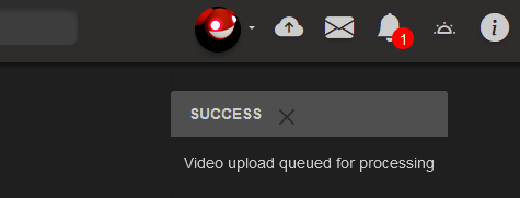 Upload Video Queued Notification